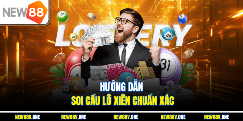 Hướng Dẫn Phân Tích Lô Xiên Một Cách Hiệu Quả